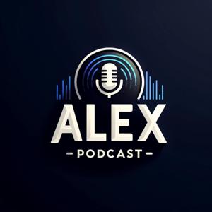 Alex Podcast