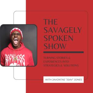 Savagely Spoken Show