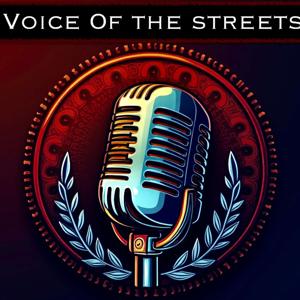Voice of the streets