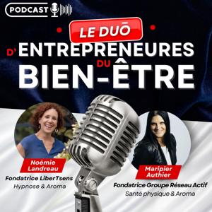 Le Duō d'Entrepreneures du Bien-Être
