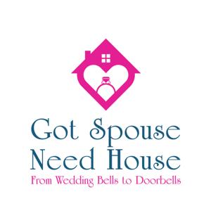 Got Spouse, Need House