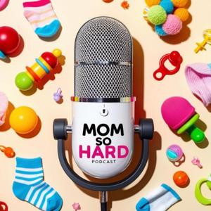 Mom So Hard