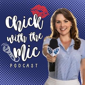Chick with the Mic