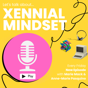 Xennial Mindset