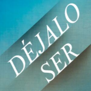 Déjalo Ser