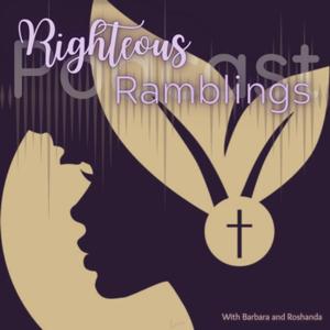 Righteous Ramblings