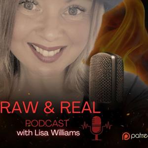 Raw & Real With Lisa Williams