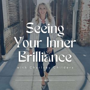 Seeing Your Inner Brilliance