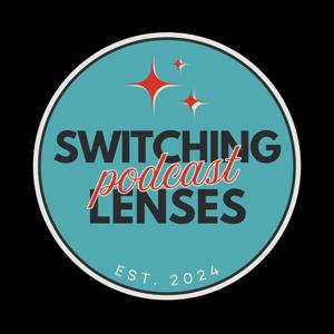 Switching lenses