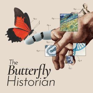 The Butterfly Historian