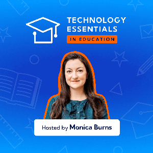Technology Essentials in Education Podcast