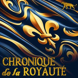 Chronique de la royauté
