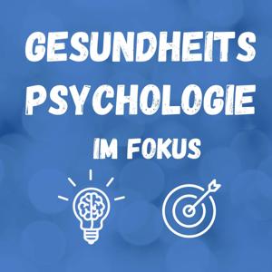 Gesundheitspsychologie im Fokus
