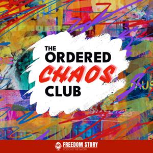 The Ordered Chaos Club Podcast
