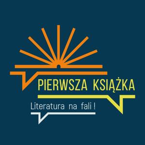 PIERWSZA KSIĄŻKA - Literatura na fali !