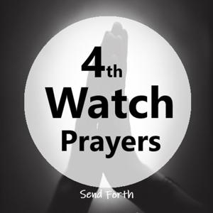 4th Watch Prayer (Declarations)