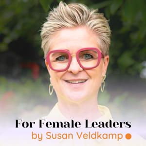 For Female Leaders by Susan Veldkamp