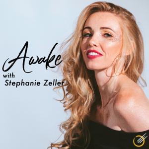 Awake with Stephanie Zeller