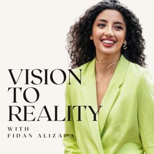 Vision To Reality