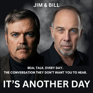 Jim & Bill (It‘s Another Day)