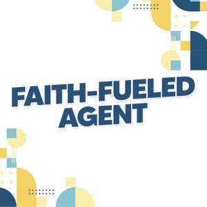 Faith-Fueled Agent