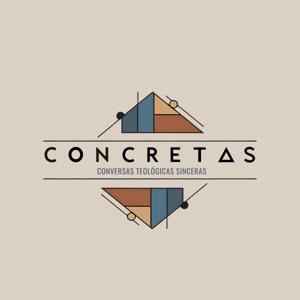 CONCRETAS - Conversas Teológicas Sinceras
