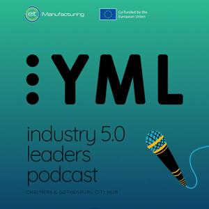 Industry 5.0 Leaders Podcast
