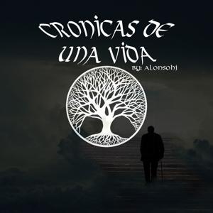 Crónicas de una vida.