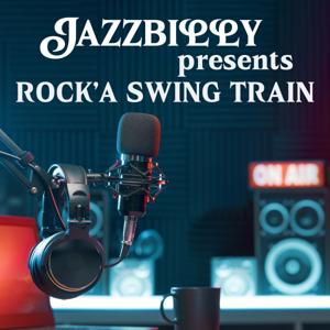 JAZZBILLY presents「ROCK'A SWING TRAIN」