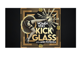 Women Who Kick Glass