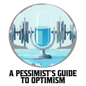 A Pessimist's Guide to Optimism