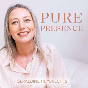 Pure Presence by Geraldine