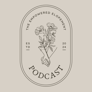 The Empowered Elopement Podcast
