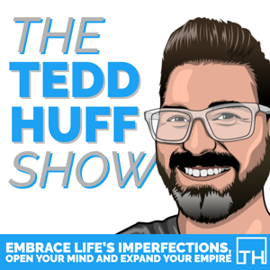 The Tedd Huff Show