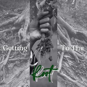 Getting to the Root