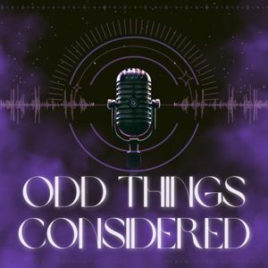 Odd Things Considered