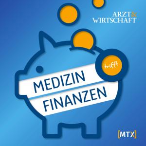 Medizin trifft Finanzen