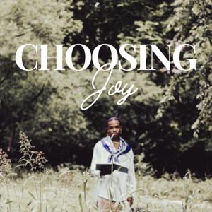 Choosing Joy