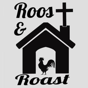 Roost and Roast