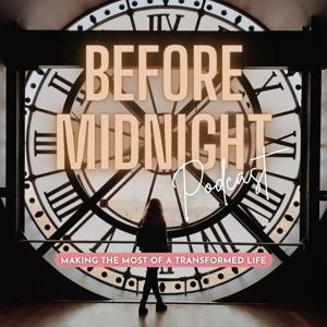 Before Midnight Podcast
