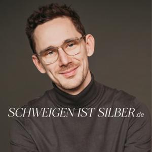 Schweigen ist Silber