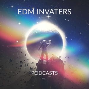 EDM Invaders Podcast
