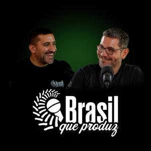 Brasil que Produz