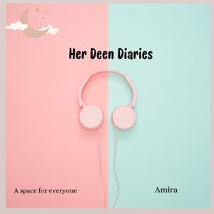 Her Deen Diaries