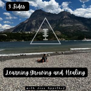 3 Sides: Learning, Growing and Healing