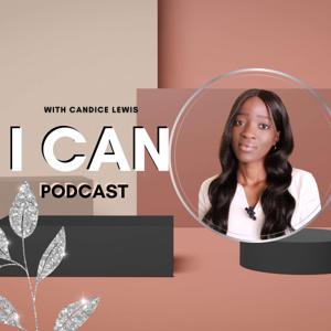 I Can Podcast