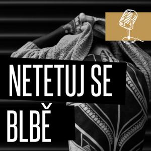 Netetuj se blbě