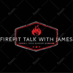 Firepit Talk With James