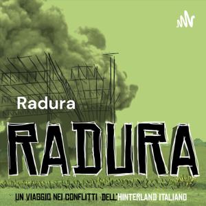 Radura - Un viaggio nei conflitti dell'hinterland italiano
