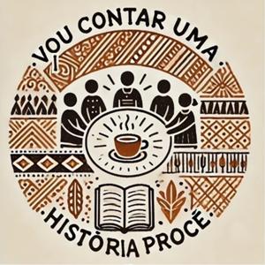 Vou Contar Uma História Procê